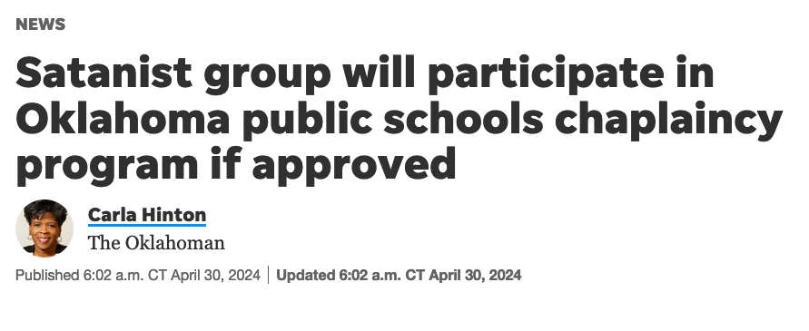 News headline: "Satanist group will participate in Oklahoma public schools chaplaincy program if approved"