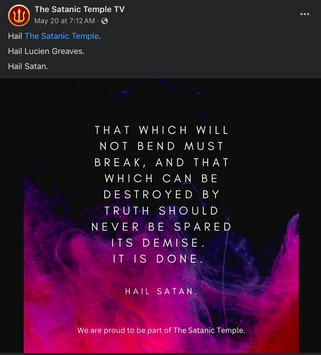 The Satanic Temple TV May 20, 2024 Hail The Satanic Temple. Hail Lucien Greaves. Hail Satan.