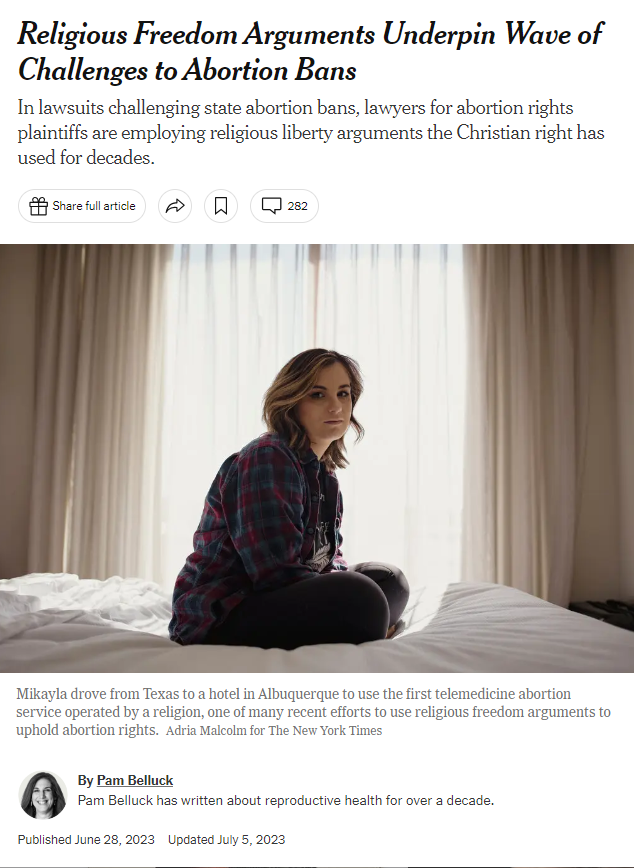 Religious Freedom Arguments Underpin Wave of Challenges to Abortion Bans
In lawsuits challenging state abortion bans, lawyers for abortion rights plaintiffs are employing religious liberty arguments the Christian right has used for decades.