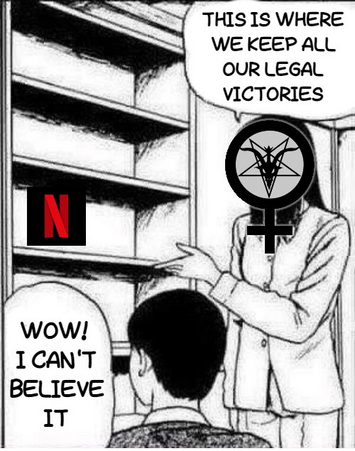 TST logo person: This is where we keep all of our legal victories” it’s a bookshelf that just has the Netflix logo on it. Child: “Wow! I can’t believe it”