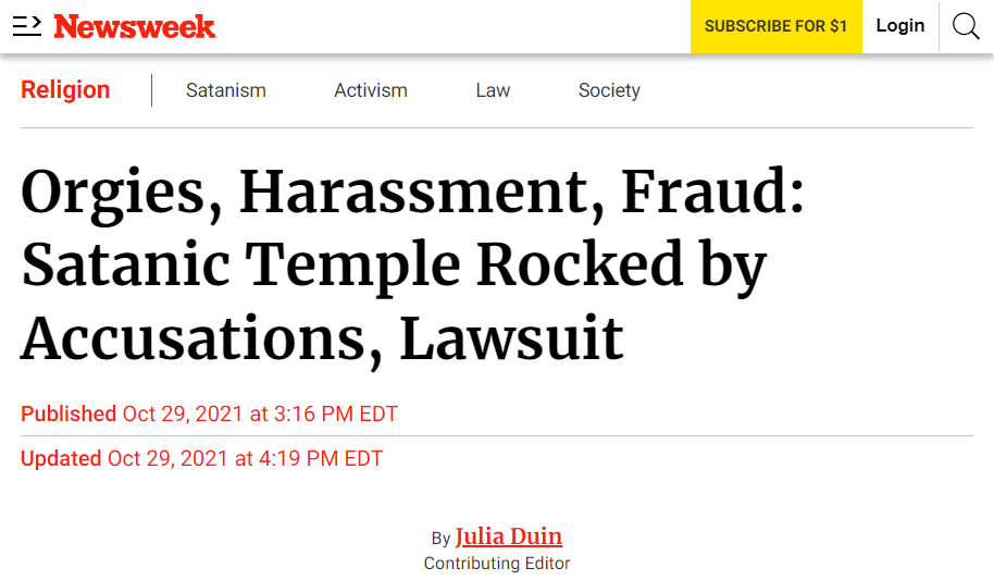 Newsweek article "Orgies, harassment, fraud: Satanic Temple rocked by accusations, lawsuit"