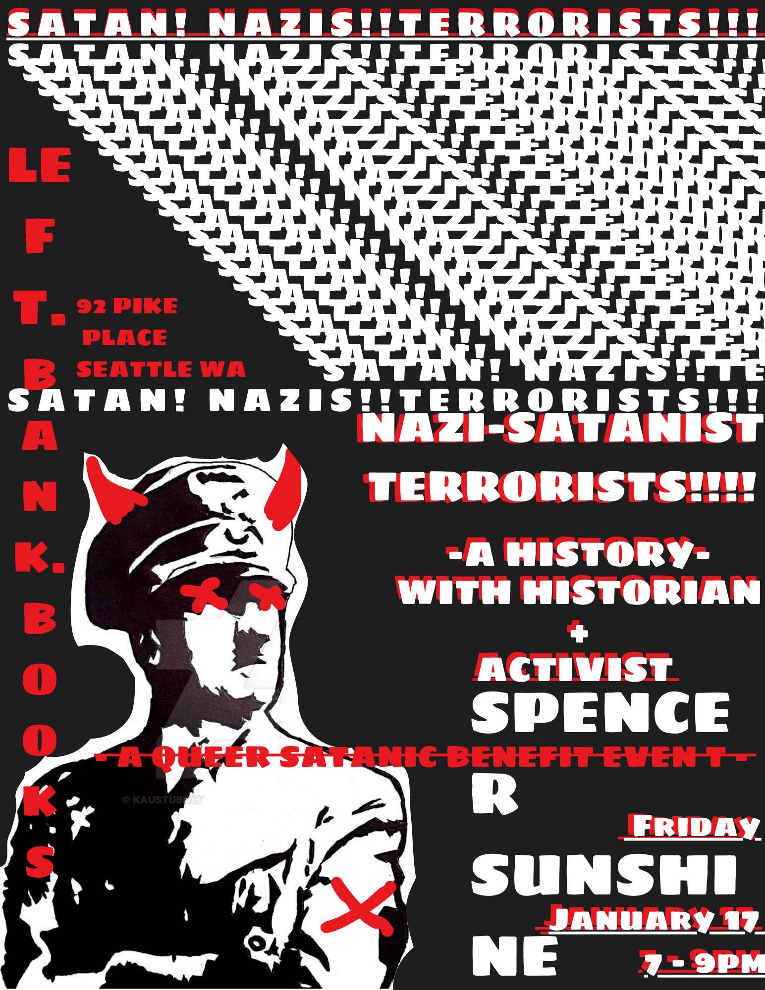 Nazi-Satanist Terrorists! A history with Spencer Sunshine, 7 p.m. to 9 p.m., Friday, Jan. 17, 2025, at Left Bank Books, 92 Pike St., Seattle, WA 98101