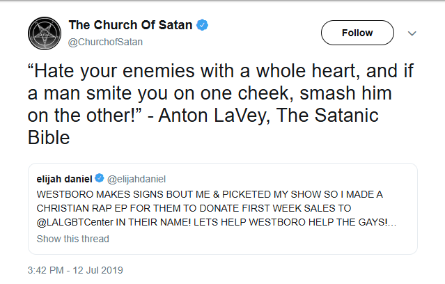 The Church Of Satan @ChurchofSatan
“Hate your enemies with a whole heart, and if a man smite you on one cheek, smash him on the other!” - Anton LaVey, The Satanic Bible
July 12, 2019