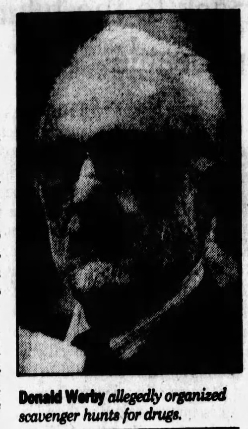very grainy black and white photo of man with caption "Donald Werby allegedly organized scavenger hunts for drugs"; picture and caption from The San Francisco Examiner November 28, 1989 via Setemheb